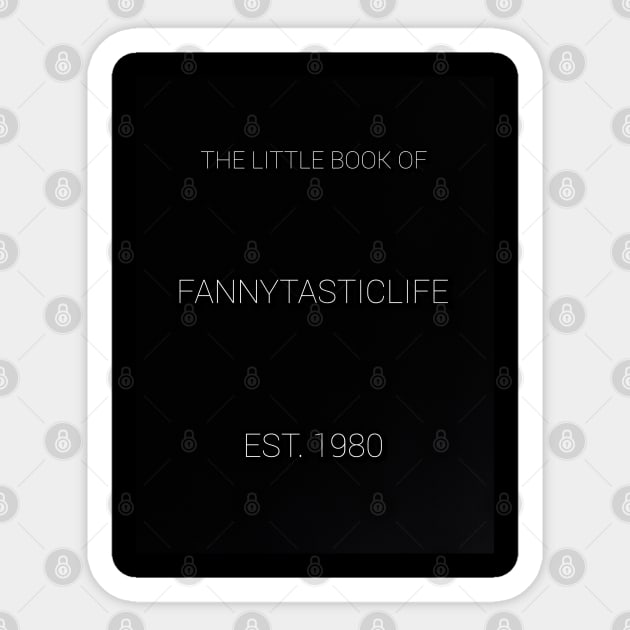 The Little Book of Sticker by Fannytasticlife